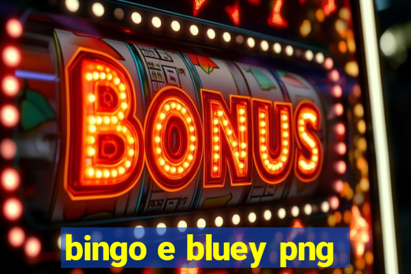 bingo e bluey png